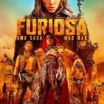 Furiosa: A Mad Max Saga